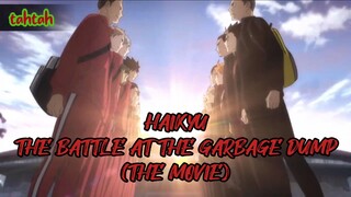 (Official Teaser) HAIKYU.! .The Movie _The Battle at the Garbage Dump..Feb 16 2024🏐