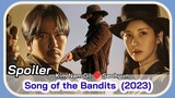 Song of the Bandits (2023) Episode 5