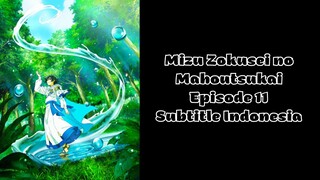 Mizu Zokusei no Mahoutsukai Episode 11 Subtitle Indonesia