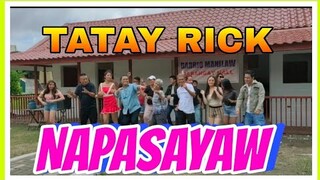 TATAY RICK NAG SAYAW NG SHOOT SHOOT!