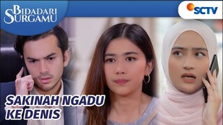 OOPS! Sakinah Bocorin ke Denis, Flora Ketemuan Sama Fadhil!! | Bidadari Surgamu Episode 306