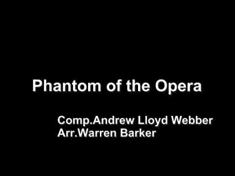 Phantom of the Opera(Arr.Warren Barker)