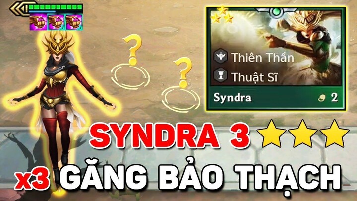 ẢO THUẬT GIA MANG TÊN SYNDRA 3 SAO + X3 GĂNG BẢO THẠCH _ 1 QUĂNG ONE SHOT HẾT TEAM ĐỊCH CỰC PHÊ