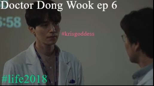 LIFE 2018 Lee Dong Wook episode 6 Eng Sub