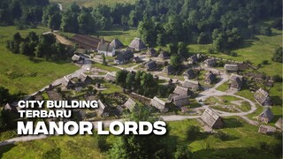 Ini Game City Building Terbaru dan Terkece!! | Manor Lords Indonesia Gameplay