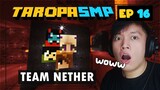 TaropaSMP EP16 - TEAM NETHER (Pepesan TV, SheyyynPlayz, Esoni TV, Tankdemic TV) | Minecraft Tagalog