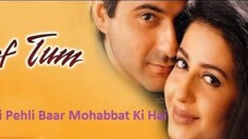 Pehli Pehli Baar Mohabbat Ki Hai Love Song Alka Yagnik Kumar Sanu Sirf Tum 90s Hit Song