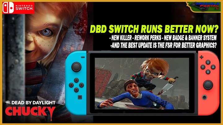 BETTER GRAPHICS ON DBD SWITCH?! NEW KILLER CHUCKY PLUS MORE! DEAD BY DAYLIGHT SWITCH