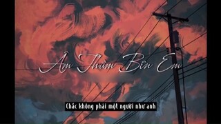 Âm Thầm Bên Em (Lofi Ver) SƠN TÙNG #MUSICHAY