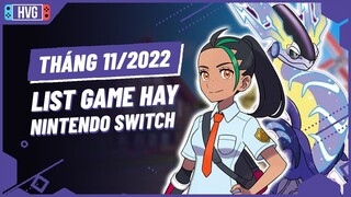 Top Game Nintendo Switch Cực Hay Sẽ Phát Hành Tháng 11/2022