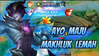 [TA] AYO MAJU MAKHLUK LEMAH😱