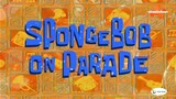 Episode Terbaru Spongebob | Season 13 - Spongebob Berparade | Bahasa Indonesia