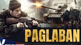 PAGLABAN - tagalog dubbed