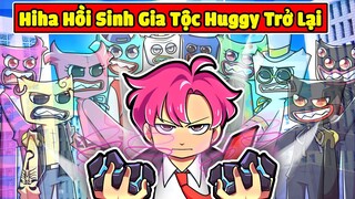 HIHA CÙNG TAKKY ZAKKY HỒI SINH CẢ GIA TỘC HUGGY TRỞ LẠI TRONG MINECRAFT*HIHA ĐẠI CHIẾN RADDY 😨👹💥