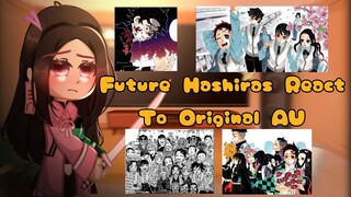 ੈ✩‧₊˚🍬Future Hashiras React To Original AU🍦,, DKT au,, kny demon slayer gacha reaction video
