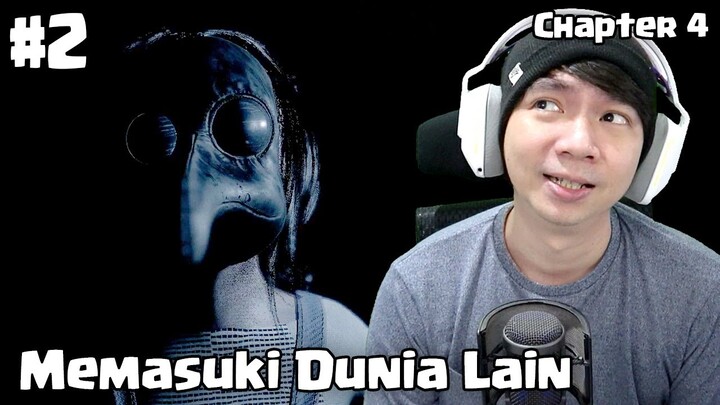 Menuju KeDunia Lain - Visage Indonesia - Chapter 4 Part 2