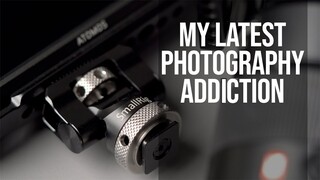 My Latest Photography Addiction. Smallrig Camera Accessories