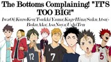 Haikyuu Text Story| The Bottoms Complaining "IT'S TOO BIG!"