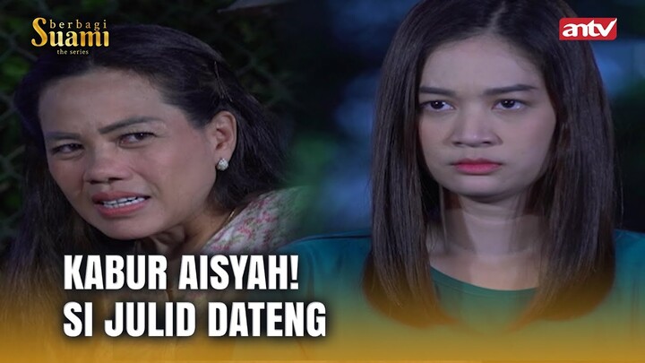 Cuekin aja Kalo Ketemu Orang Begitu! | Berbagi Suami ANTV Eps 57 (2/5)