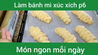 Làm bánh mì xúc xích p6