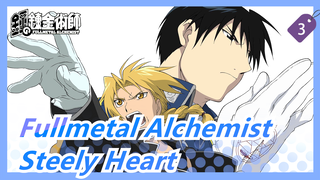 [Fullmetal Alchemist] Steely Heart--- To All Fullmetal Alchemist's Fans_3