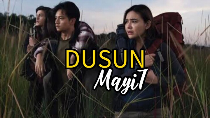 Dusun Mayit (2025) Pendaki gunung tersesat dihutan