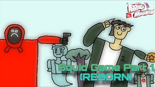 Squid Game Part 1 (Reborn Version) - Fariid Animation