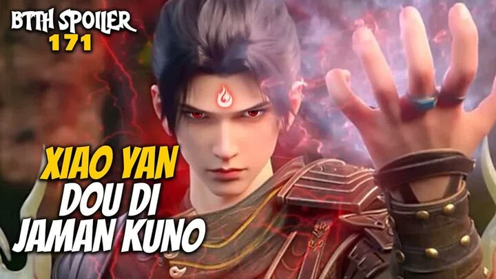 XIAO YAN DOU DI JAMAN KUNO - Battle Throught The Heaven 171