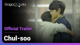 Chul-soo | Official Trailer | Feelings aren't facts, but sometimes they can be more than real...