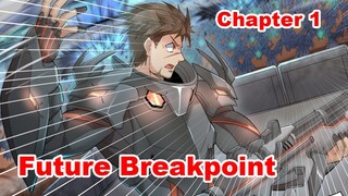 Future Breakpoint chapter 1 Bahasa Indonesia