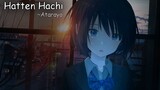 A Super Nice Japanese Song — HattenHachi 8.8 (あたらよ) Goodbye for you | Lyrics