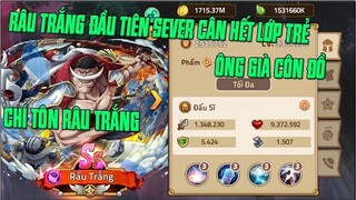 Hải Tặc Đại Chiến - SỞ HỮU BỐ GIÀ RÂU TRẮNG NHANH NHẤT VÀ MẠNH NHẤT GAME 1TR3 CÔNG QUÁ KINH KHỦNG...