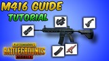 M416 Guide/Tutorial (PUBG MOBILE) TIPS AND TRICKS