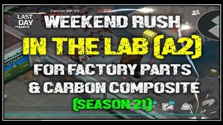 SEASON 21 | "GOOD DROPS OF FACTORY PARTS AND CARBON" ) | WEEKEND RUSH    - LDOE: Survival