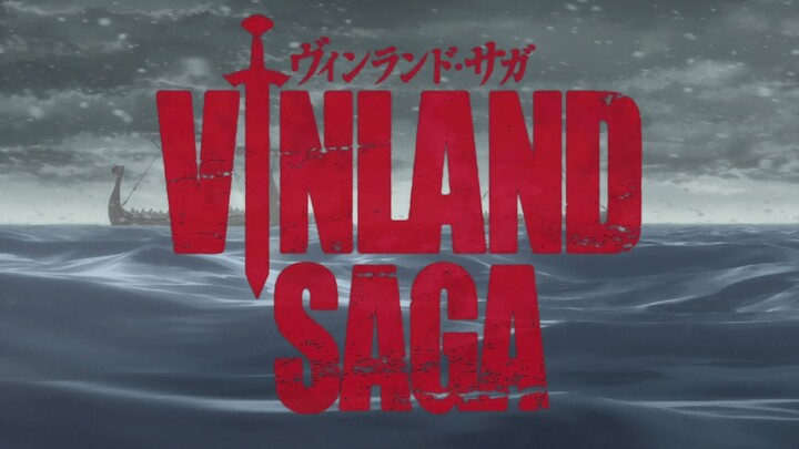 Vinland Saga (2019) - TV Version Season 1 Opening Theme 1 (4K)