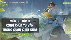[Vietsub] Tập 11: Công chúa tự vẫn, Tướng quân chiết kiếm | KTT Thiên Quan Tứ Phúc mùa 3