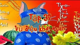 [YTP] - Tom and Jerry - Tập 37 - Vũ Điệu Khai Xuân