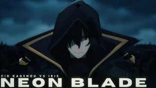 The Eminence In Shadow [AMV] Cid Kagenou | Neon Blade