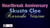 Giveon - HEARTBREAK ANNIVERSARY - Skusta Clee Version (KARAOKE)
