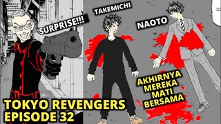 TOKYO REVENGERS EPISODE 32 SUB INDONESIA (AKHIR DARI TAKEMICHI & NAOTO)