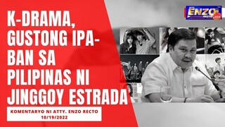 K-DRAMA, GUSTONG IPA-BAN SA PILIPINAS NI JINGGOY ESTRADA