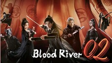 𝔹ℝ; 𝔗𝔞𝔩𝔢𝔰 𝔬𝔣 𝔇𝔞𝔯𝔨 ℜ𝔦𝔳𝔢𝔯 - Episode 2 [Eng Sub]