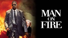 Man on Fire (2004) คนจริงเผาแค้น [พากย์ไทย]