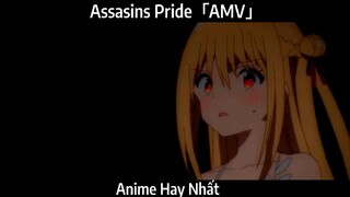 Assasins Pride「AMV」Hay Nhất