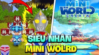 MINI WORLD: XUẤT HIỆN SIÊU NHÂN TRONG SINH TỒN? MINI WORLD ĐỔI TÊN MỚI ?