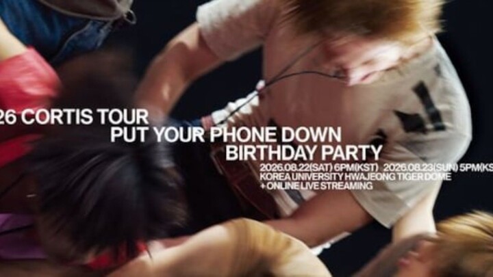 CORTIS Tour 'PUT YOUR PHONE DOWN' Birthday Party - Day 2 (2026)
