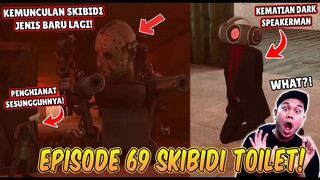 EPISODE BARU 69 SKIBIDI TOILET! KEMUNCULAN SKIBIDI TOILET JENIS BARU & KEKALAHAN PASUKAN CAMERAMAN!