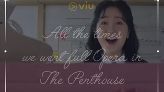 All the times we went full Opera in The Penthouse