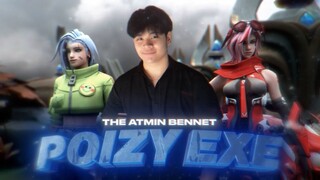 POIZY EXE | THE ATMIN BENNET