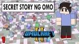 OMOCRAFT Ang STORYA bago Ang SAKUNA | MINECRAFT SMP